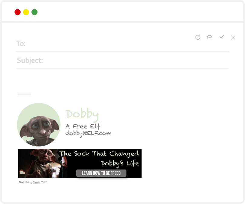 Dobby is a free elf funny email signatures