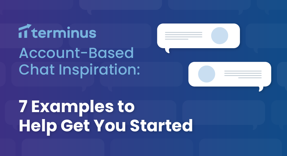 Chat Inspiration: 7 Examples to Help Get You Started